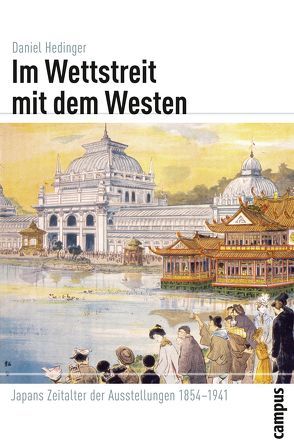 Im Wettstreit mit dem Westen von Hedinger,  Daniel