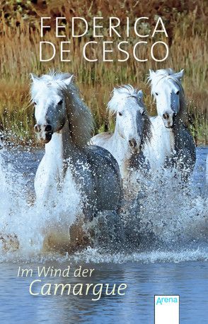 Im Wind der Camargue von DeCesco,  Frederica