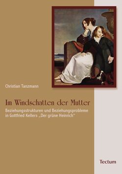 Im Windschatten der Mutter von Tanzmann,  Christian