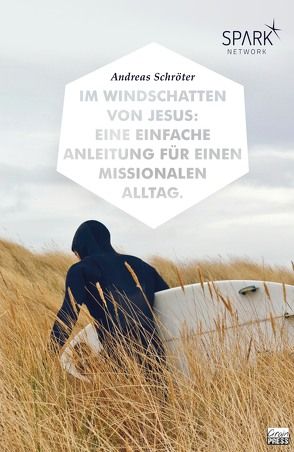 Im Windschatten von Jesus von Schroeter,  Andreas