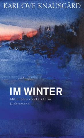 Im Winter von Berf,  Paul, Knausgard,  Karl Ove