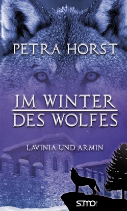 Im Winter des Wolfes von Horst,  Petra