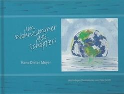 Im Wohnzimmer des Schöpfers von Meyer,  Hans-Dieter