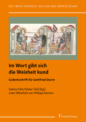 Im Wort gibt sich die Weisheit kund von Ammon,  Philipp, Fahl,  Dieter, Fahl,  Sabine