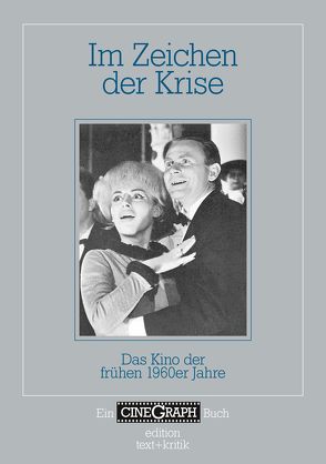 Im Zeichen der Krise von Bock,  Hans-Michael, Distelmeyer,  Jan, Schöning,  Jörg