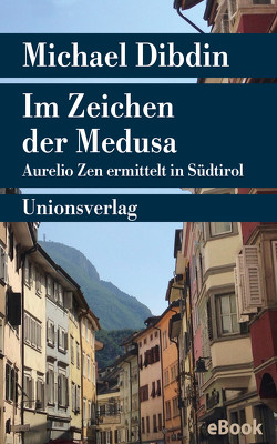 Im Zeichen der Medusa von Dibdin,  Michael, Schlootz,  Ellen