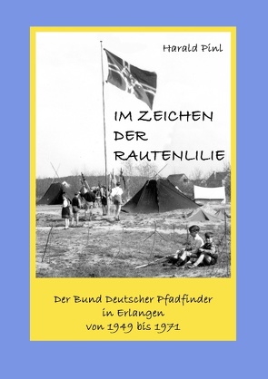 Im Zeichen der Rautenlilie von Pinl,  Harald