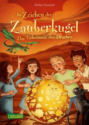 Im Zeichen der Zauberkugel 4: Das Geheimnis des Drachen von Gemmel,  Stefan, Madesta,  Katharina