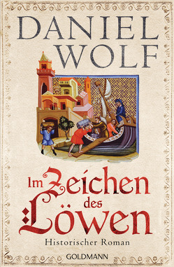 Im Zeichen des Löwen von Wolf,  Daniel