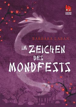 Im Zeichen des Mondfests von Laban,  Barbara