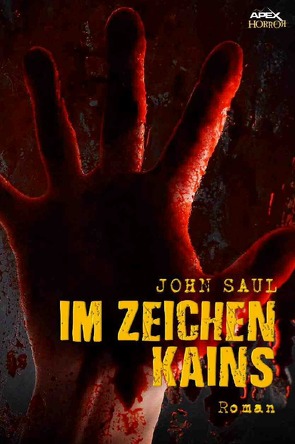 IM ZEICHEN KAINS von Saul,  John