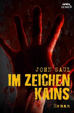 IM ZEICHEN KAINS von Saul,  John