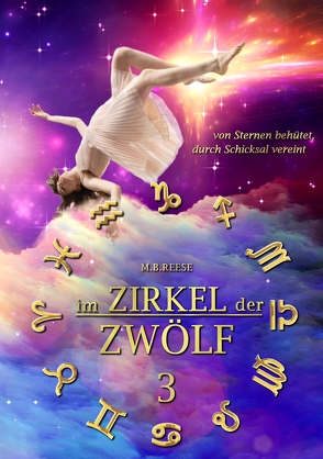 im Zirkel der Zwölf von Reese,  M.B.