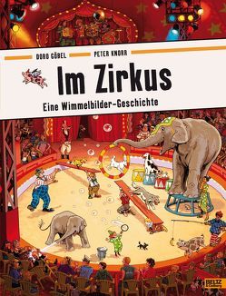 Im Zirkus von Göbel,  Doro, Knorr,  Peter