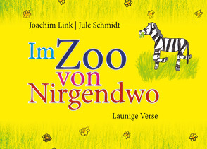 Im Zoo von nirgendwo von Link,  Joachim, Schmidt,  Jule, Schmidt-Köpf,  Kristine, Stange,  Eva-Maria