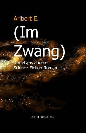 (Im Zwang) von E,  Aribert