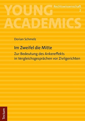 Im Zweifel die Mitte von Schmelz,  Dorian