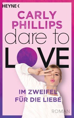 Im Zweifel für die Liebe von Lowen,  Karla, Phillips,  Carly