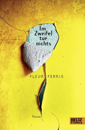 Im Zweifel tue nichts von Ferris,  Fleur, Koseler,  Michael