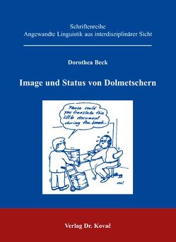 Image und Status von Dolmetschern von Beck,  Dorothea