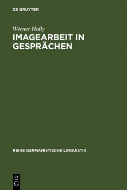 Imagearbeit in Gesprächen von Holly,  Werner