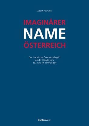 Imaginärer Name Österreich von Puchalski,  Lucjan