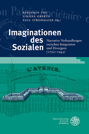 Imaginationen des Sozialen von Loy,  Benjamin, Oberto,  Simona, Strohmaier,  Paul