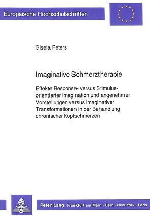 Imaginative Schmerztherapie von Peters,  Gisela