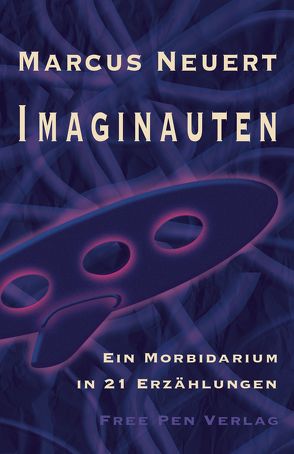 Imaginauten von Neuert,  Marcus