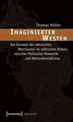 Imaginierter Westen von Mueller,  Thomas