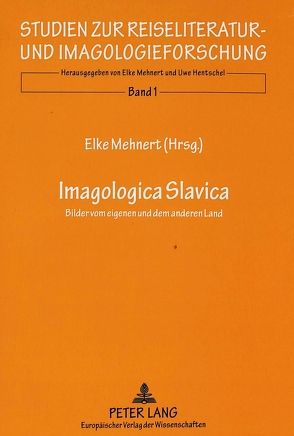 Imagologica Slavica von Mehnert,  Elke