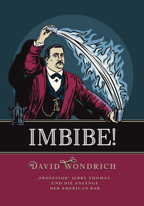 Imbibe! von Wondrich,  David