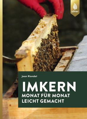 Imkern Monat für Monat von Editions Eugen Ulmer, Riondet,  Jean