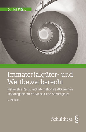 Immaterialgüter- und Wettbewerbsrecht (PrintPlu§) von Plüss,  Daniel