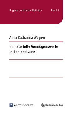 Immaterielle Vermögenswerte in der Insolvenz von Wagner,  Anna Katharina