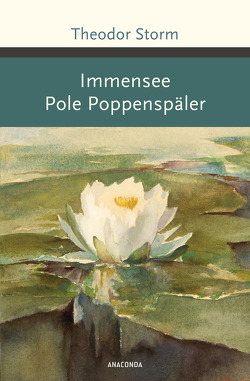 Immensee. Pole Poppenspäler von Storm,  Theodor