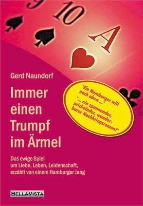 Immer einen Trumpf im Ärmel von Naundorf,  Gerd