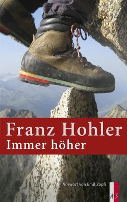 Immer höher von Hohler,  Franz, Zopfi,  Emil