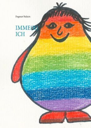 Imme(r) ich von Rickers,  Dagmar