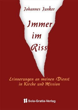 Immer im Riss von Junker,  Johannes