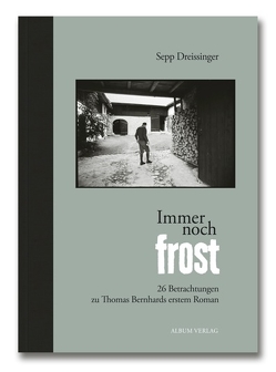 Immer noch Frost von Barth,  Johann, Dreissinger,  Sepp