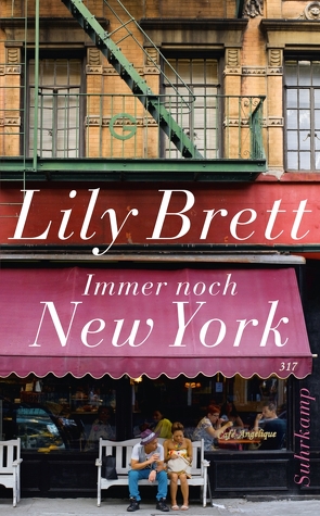 Immer noch New York von Brett,  Lily, Walz,  Melanie