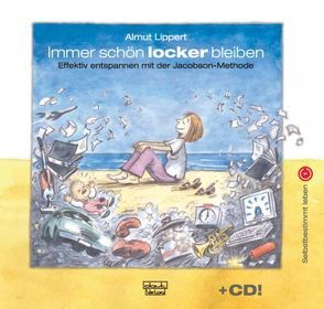 Immer schön locker bleiben von Lippert,  Almut