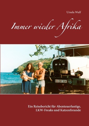 Immer wieder Afrika von Wulf,  Ursula