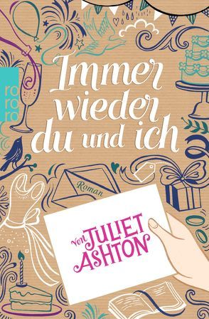 Immer wieder du und ich von Ashton,  Juliet, Jellinghaus,  Silke, Naumann,  Katharina