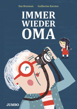 Immer wieder Oma von Brenman,  Ilan, Karsten,  Guilherme