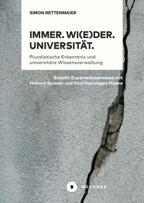 Immer. Wi(e)der. Universität. von Rettenmaier,  Simon