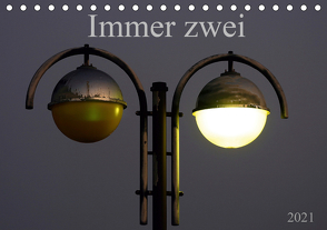 Immer zwei – „Paare“ die zusammen gehören (Tischkalender 2021 DIN A5 quer) von SchnelleWelten