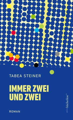 Immer zwei und zwei von Steiner,  Tabea