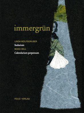 Immergrün von Hell,  Bodo, Wolfsgruber,  Linda